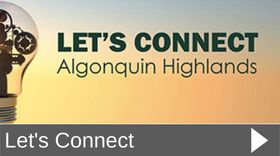 Let's Connect Algonquin Highlands